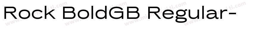 Rock BoldGB Regular字体转换